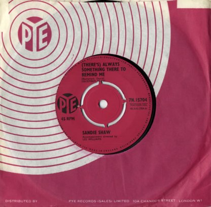 SANDIE_SHAW_(THERES)+ALWAYS+SOMETHING+THERE+TO+REMIND+ME-560281
